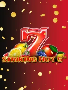 striking hot 5