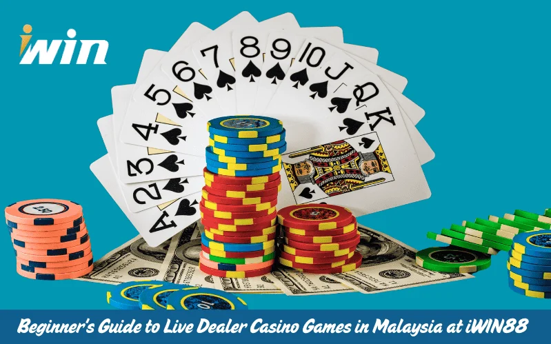 Beginner_s-Guide-to-Live-Dealer-Casino-Games-in-Malaysia-at-iWIN88