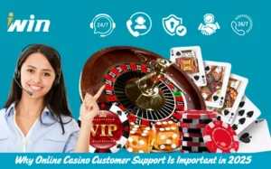 Why Online Casino Customer Support Is Important in 2025