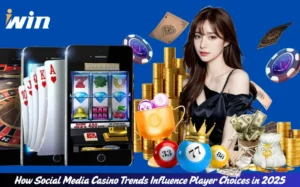 How-Social-Media-Casino-Trends-Influence-Player-Choices-in-2025
