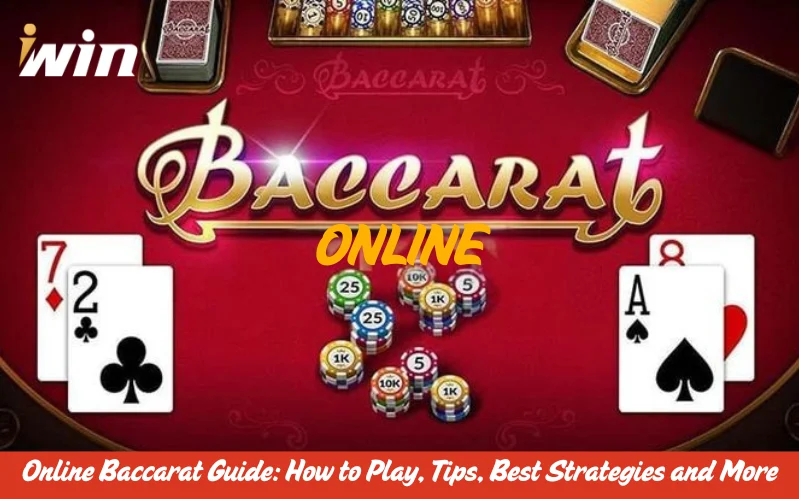 Online-Baccarat-Guide-How-to-Play_-Tips_-Best-Strategies-and-More