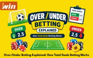 OverUnder Betting Explained How Total Goals Betting Works